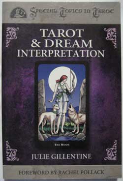 Tarot Dream Interpretation, available from my online shop.